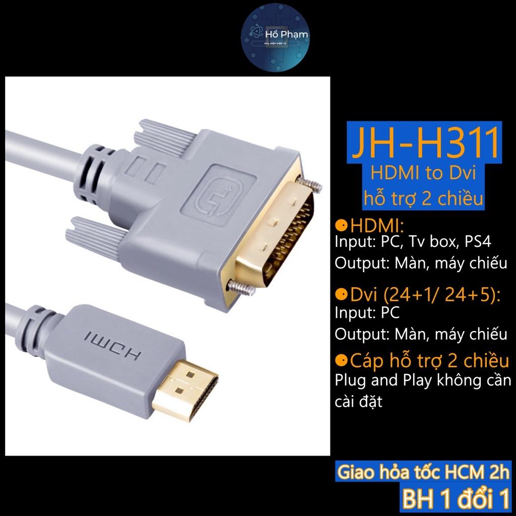 Cáp chuyển HDMI ra DVI hỗ trợ 2 chiều lên màn hình HDMI hoặc Dvi - JH H211