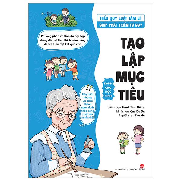 Sách - Hiểu Quy Luật Tâm Lí, Giúp Phát Triển Tư Duy - Dành Cho Học Sinh - Tạo Lập Mục Tiêu