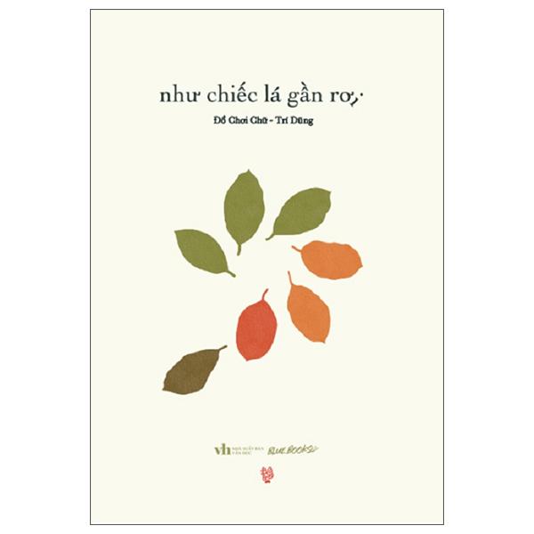 Sách - Như Chiếc Lá Gần Rơi