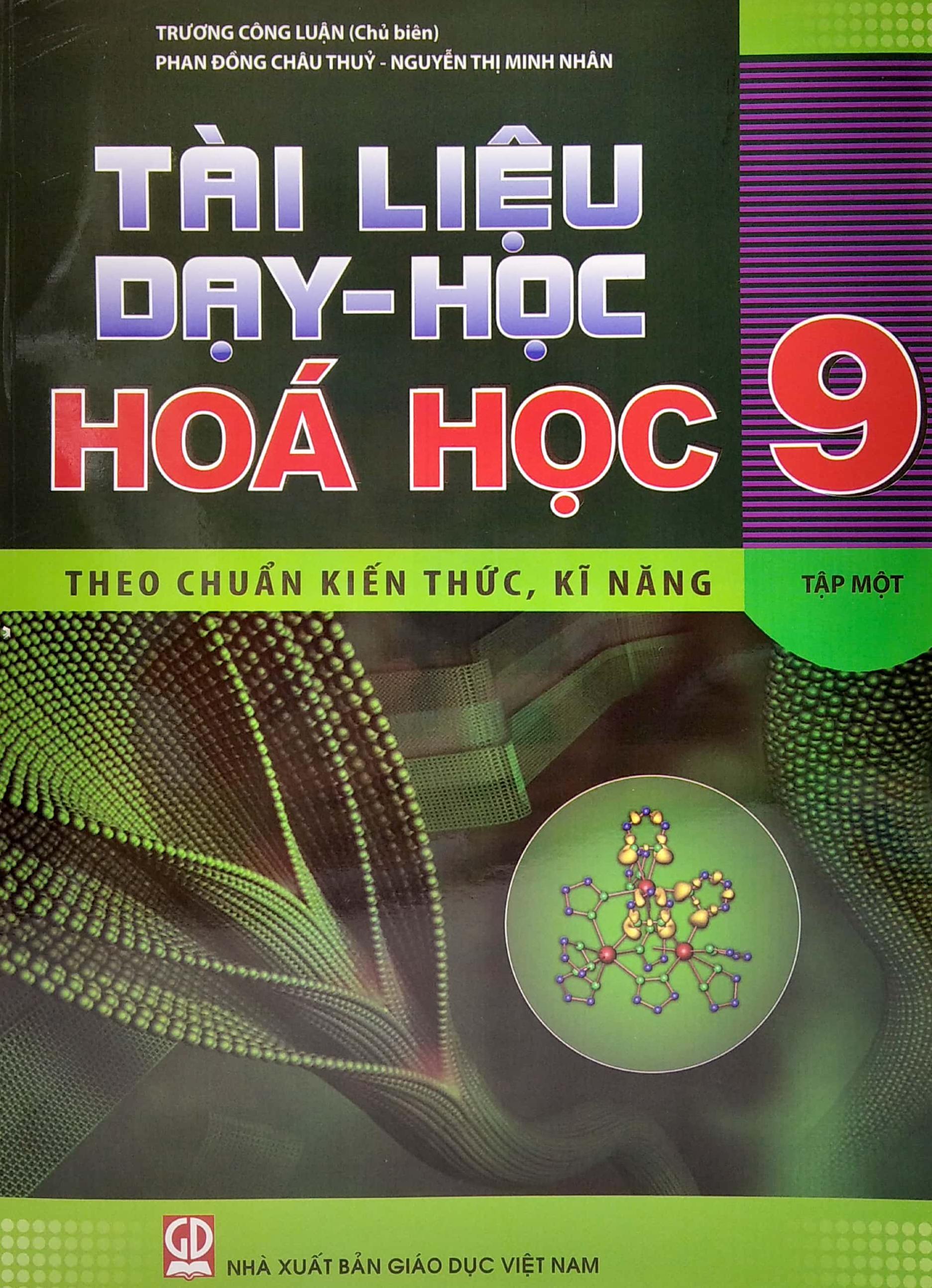 Tài Liệu Dạy - Học Hóa Học 9 - Tập 1 (Theo Chuẩn Kiến Thức, Kĩ Năng)