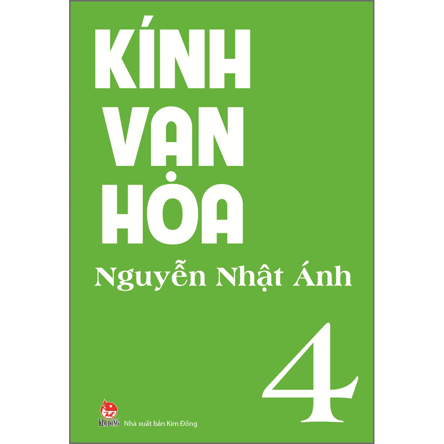 Kính Vạn Hoa - Tập 4 [Tái Bản 2023]