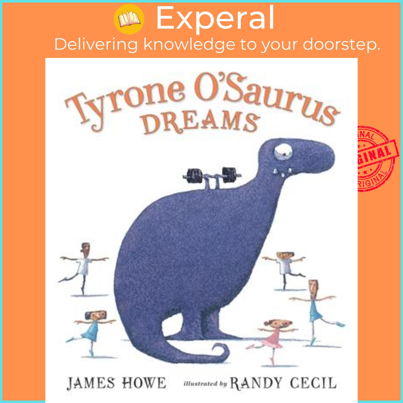 Sách - Tyrone O'Saurus Dreams by James Howe Randy Cecil