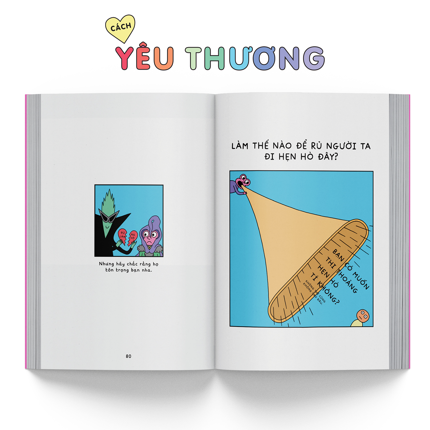 Cách Yêu Thương - Cẩm Nang Về Tâm Tình Và Mối Quan Hệ Cho Mọi Người