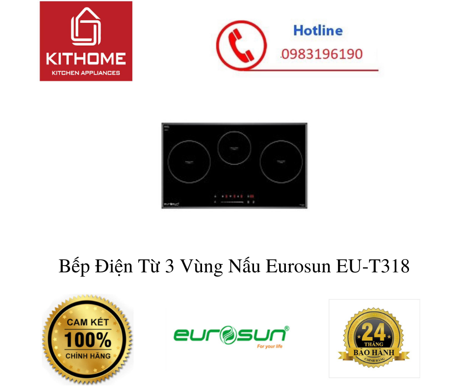 Bếp Điện Từ 3 Vùng Nấu Eurosun EU-T318 - Hàng chính hãng