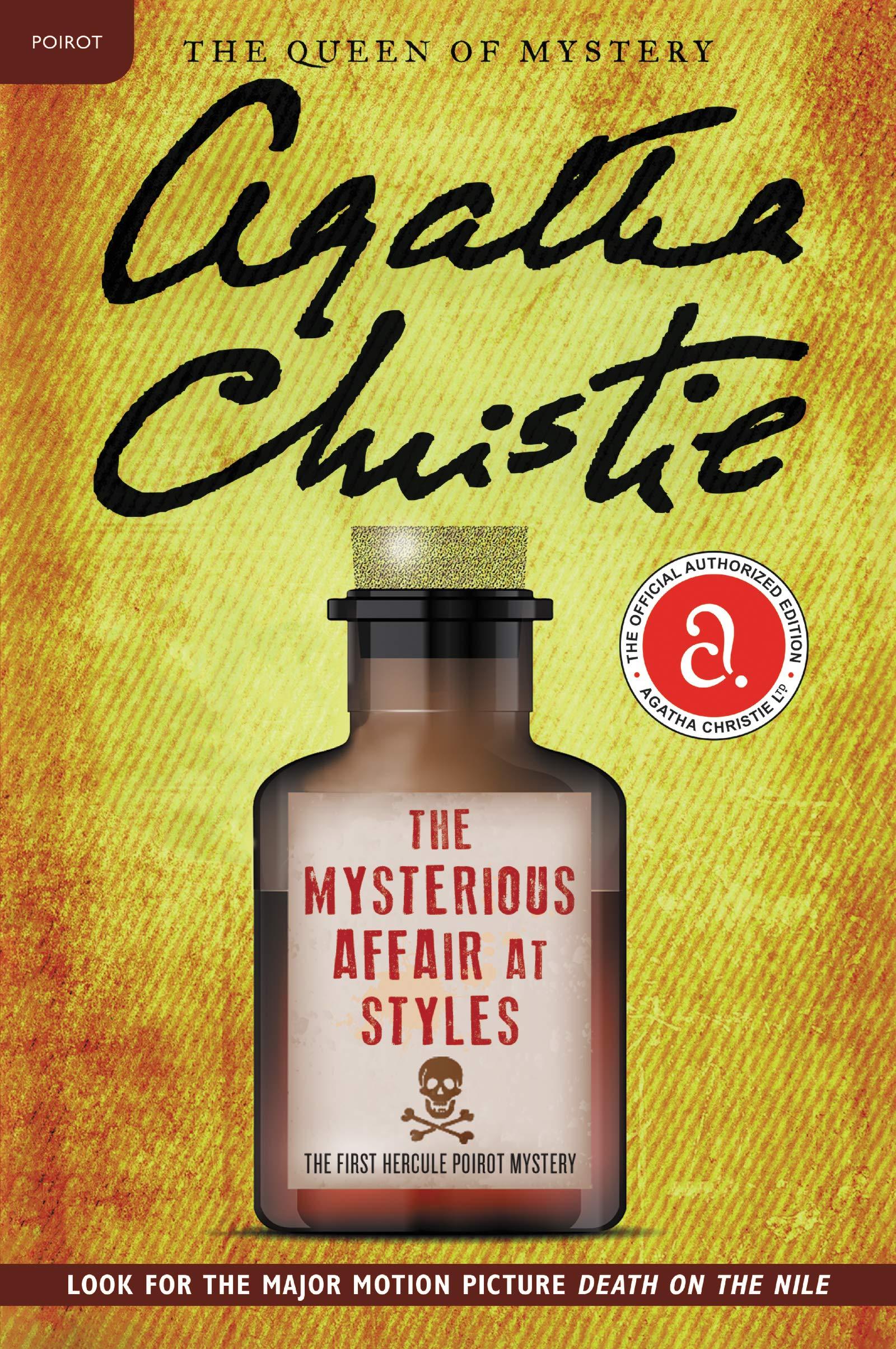 The Mysterious Affair at Styles: The First Hercule Poirot Mystery (Hercule Poirot Mysteries)