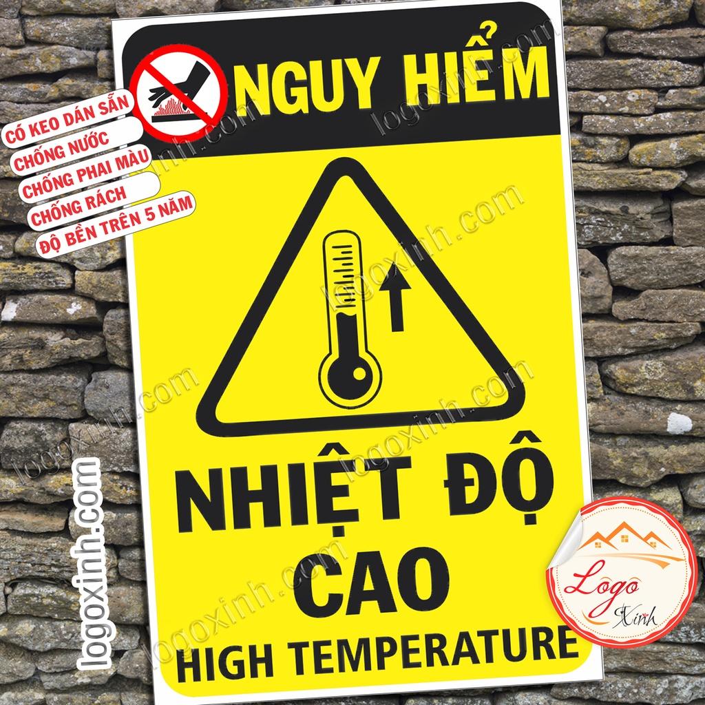 LOGO TEM STICKER CẢNH BÁO NHIỆT ĐỘ CAO, HIGH TEMPARATURE - BIỂN CẢNH BÁO AN TOÀN LAO ĐỘNG
