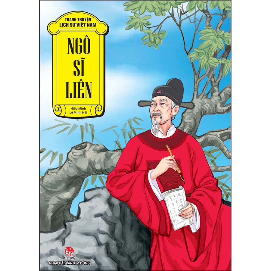 Tranh Truyện Lịch Sử Việt Nam: Ngô Sĩ Liên (Tái Bản)