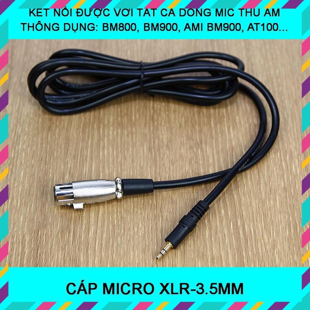 CÁP MICRO XLR-3.5MM  DÂY MIC THU ÂM dành cho BM800, BM900, AMI BM900, ISK AT100, AT350…