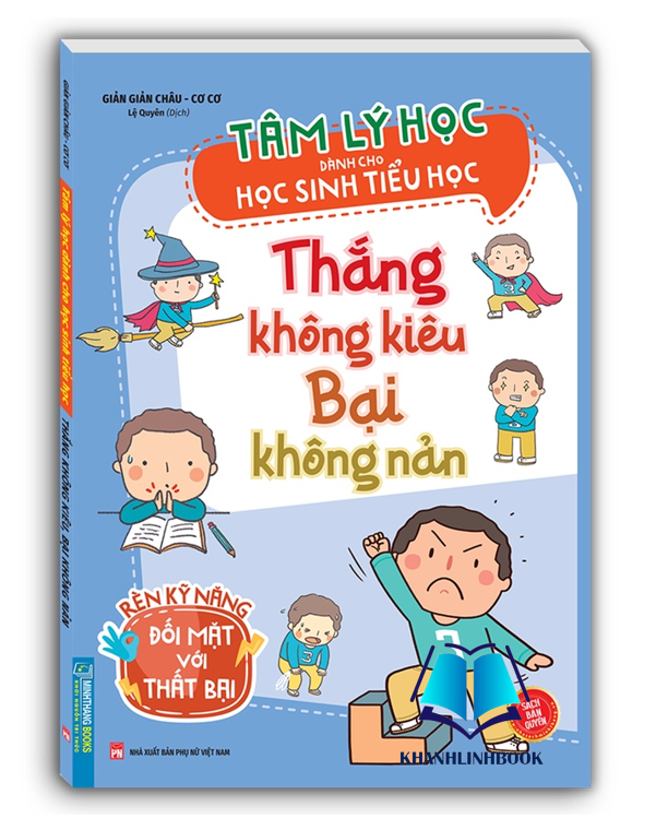 Sách - Tâm lý học dành cho học sinh tiểu học - Thắng không kiêu bại không nản