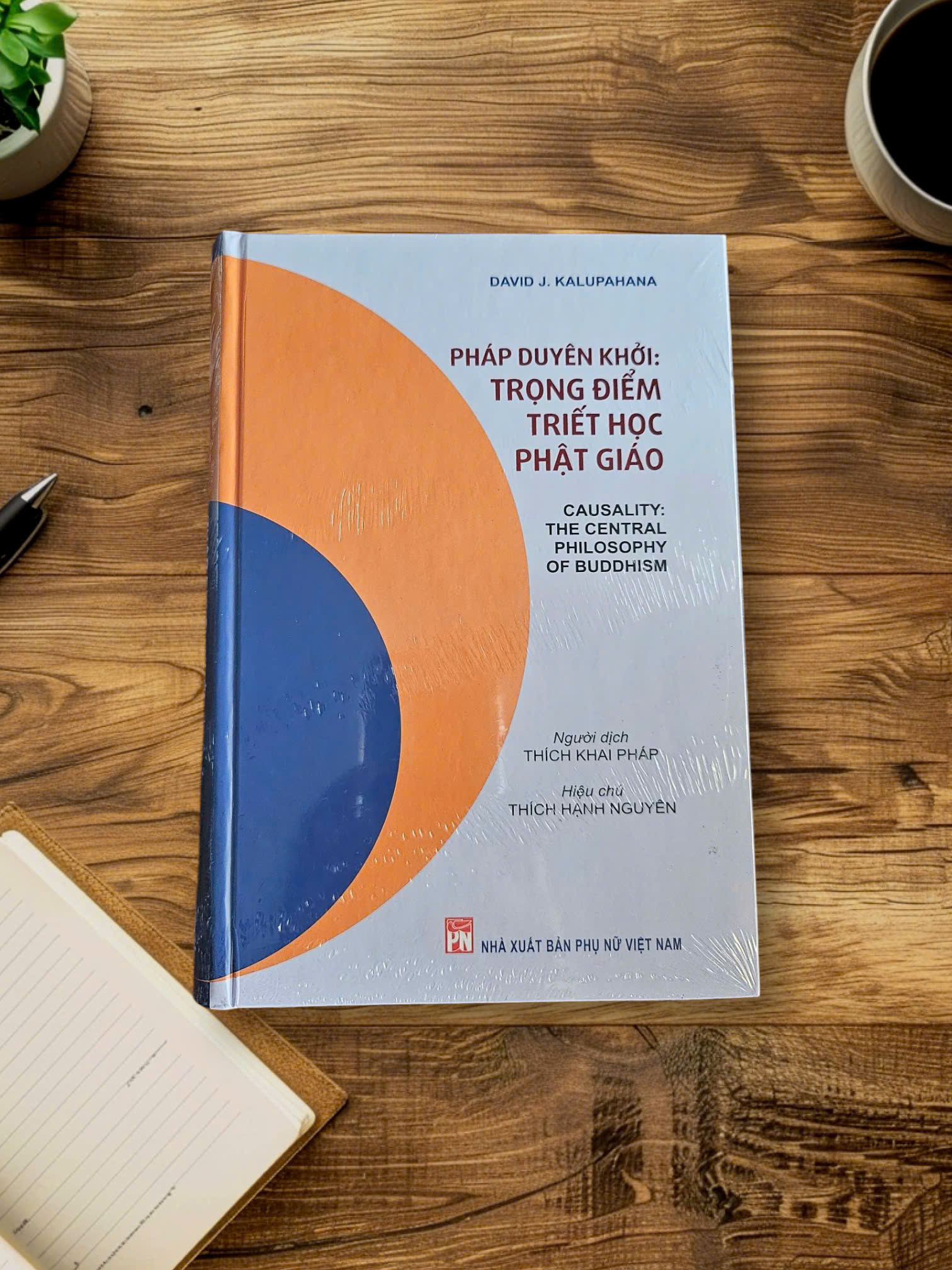 Pháp duyên khởi: Trọng điểm triết học phật giáo