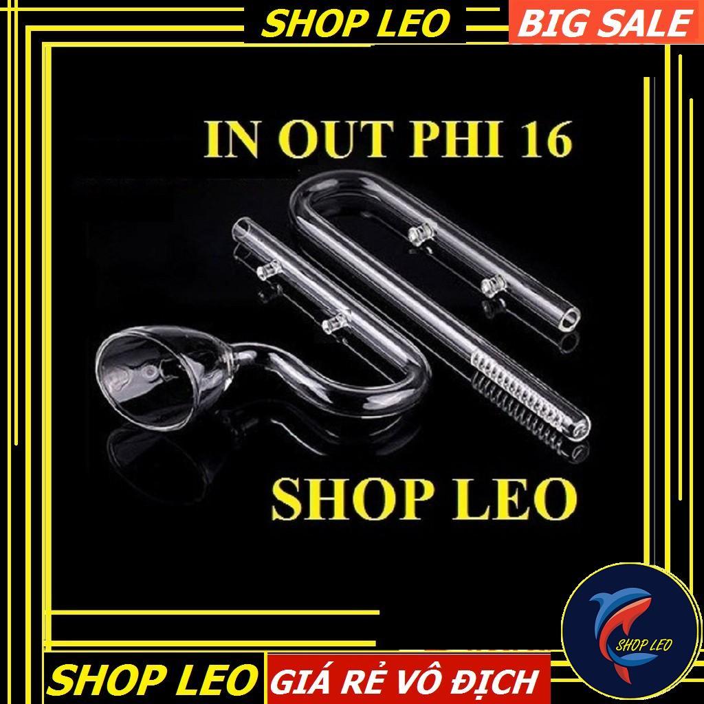 BỘ IN - OUT THỦY TINH PHI 16 - IN OUT thủy sinh