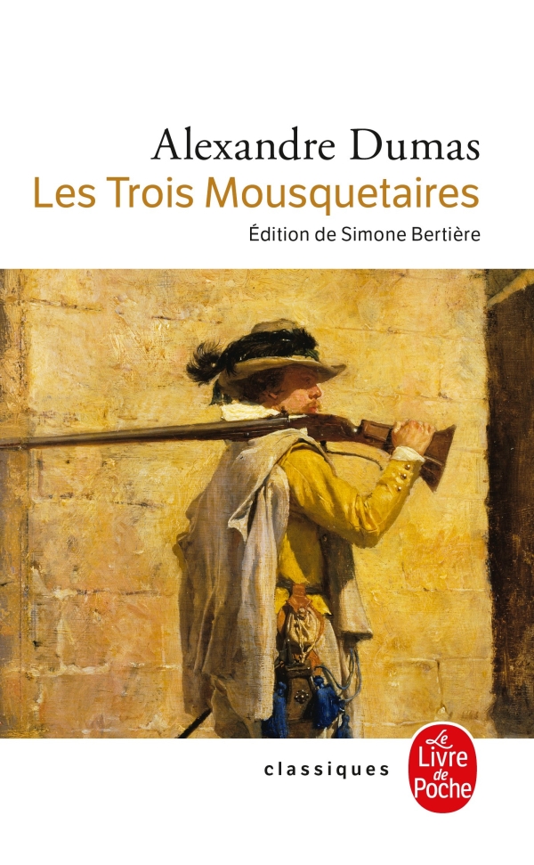 Tiểu thuyết Văn học tiếng Pháp: Les Trois Mousquetaires