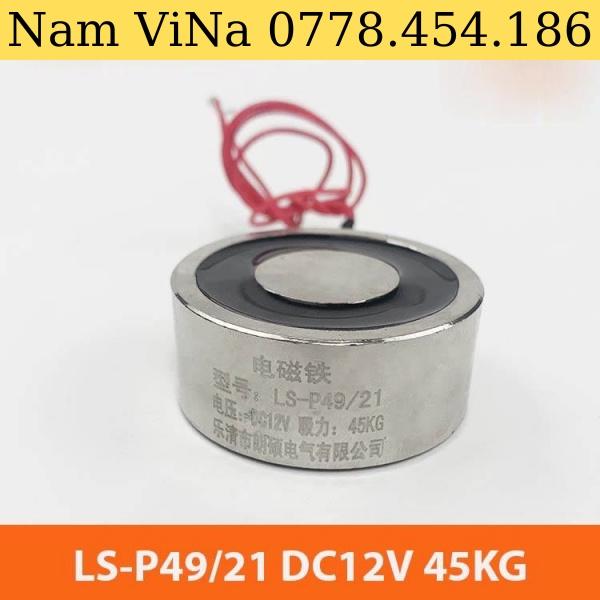 Nam châm điện 12V LS-P49/21 45KG