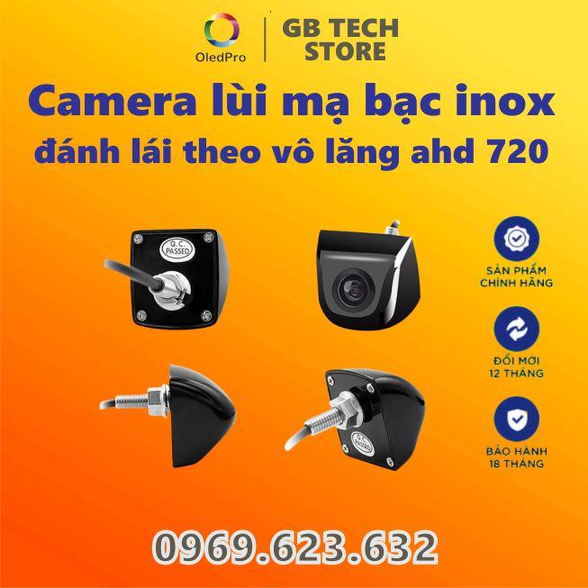 Camera lùi mạ bạc inox đánh lái theo vô lăng ahd 720 cho màn hình android BẢO HÀNH 12 Tháng