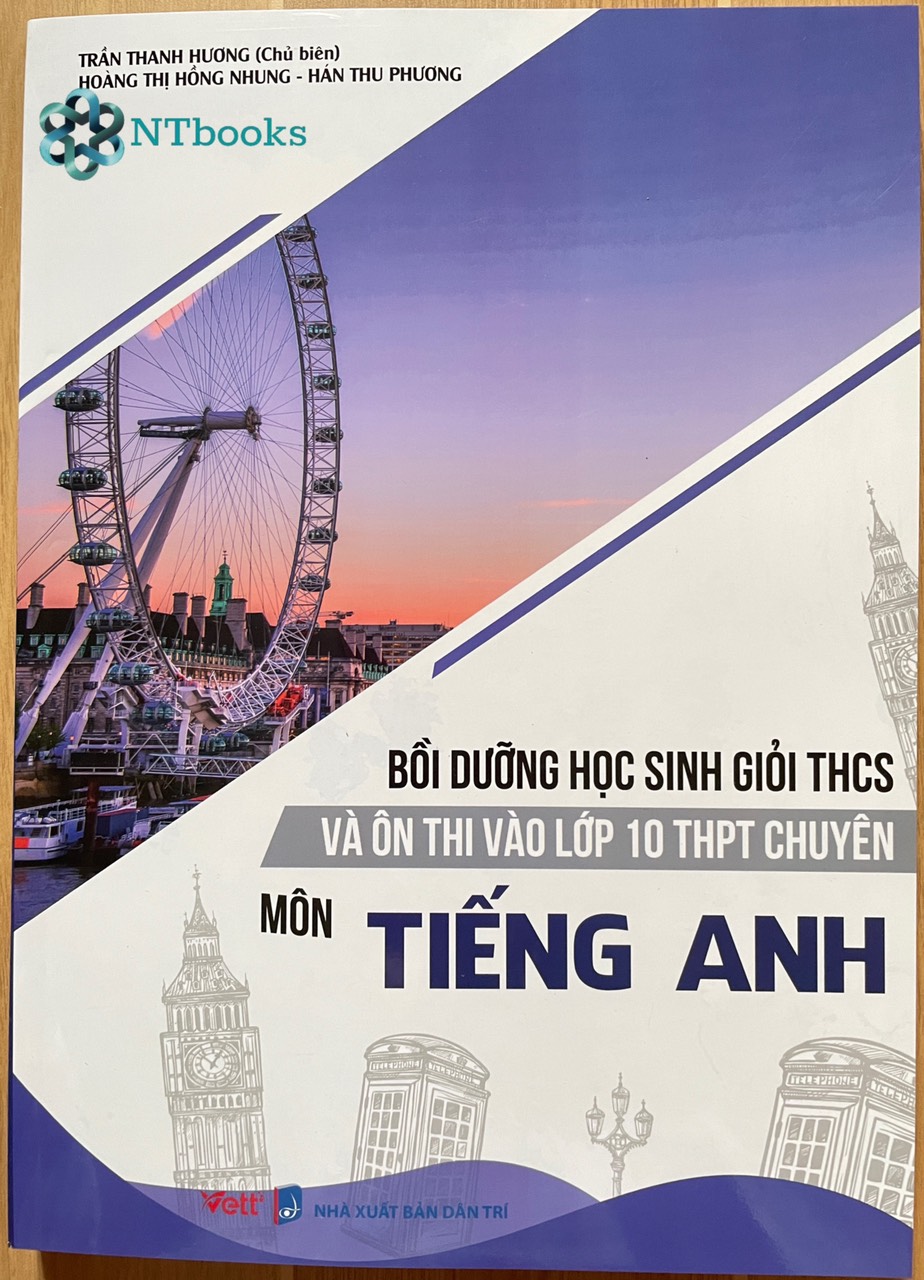 Combo 2 cuốn sách Bồi Dưỡng Học Sinh Giỏi THCS Và Ôn Thi Vào Lớp 10 THPT Chuyên Môn Tiếng Anh + Toán