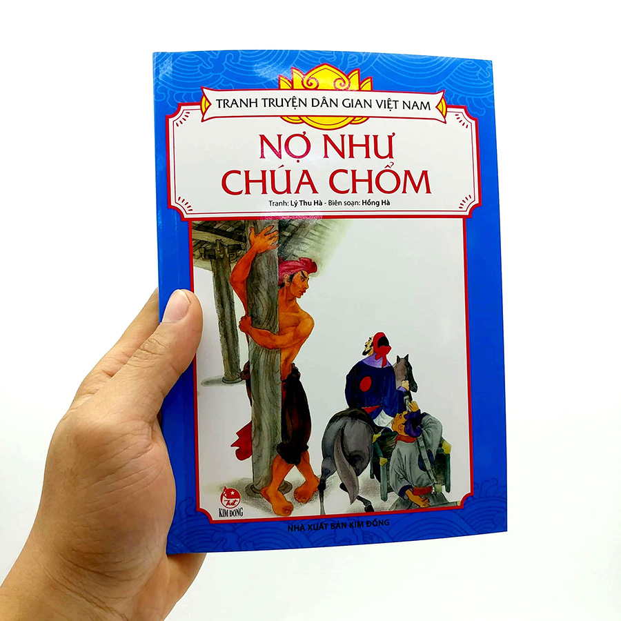 Tranh Truyện Dân Gian Việt Nam: Nợ Như Chúa Chổm [Tái Bản 2023]