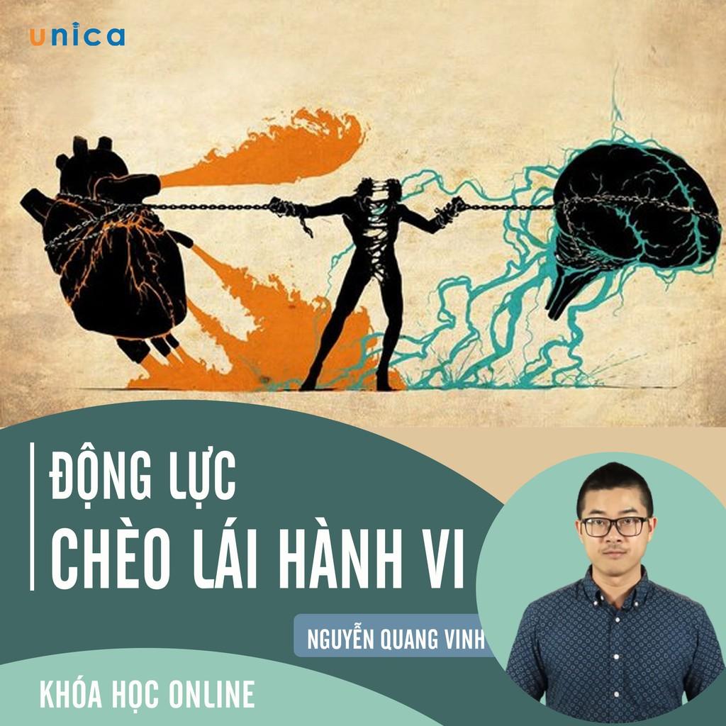 - Khóa học PHÁT TRIỂN CÁ NHÂN-  Động lực chèo lái hành vi- UNICA.VN