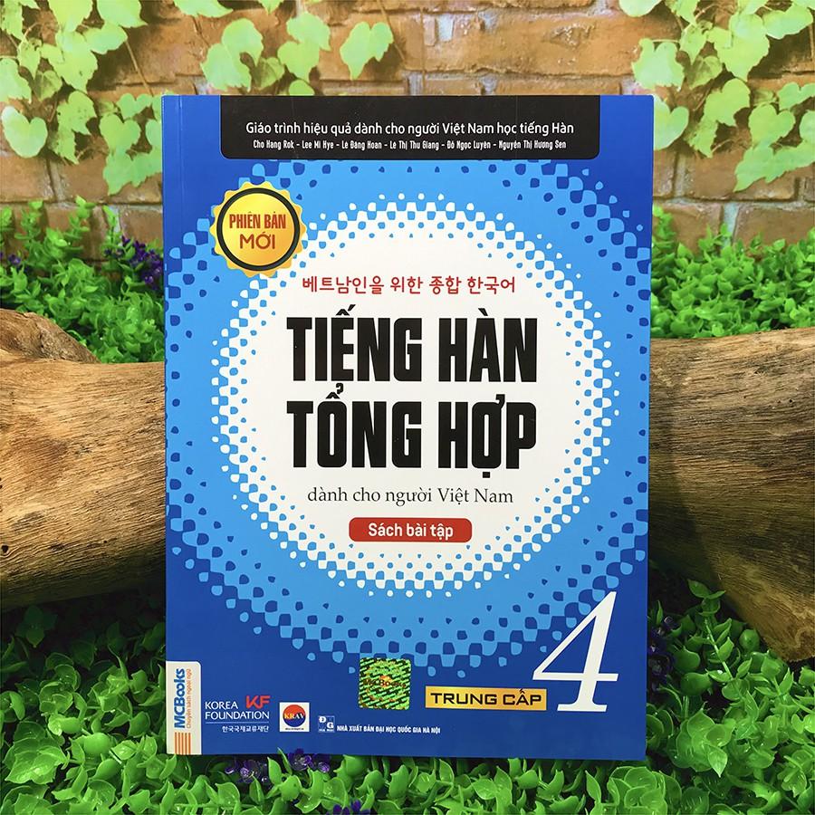 Sách - Tiếng Hàn Tổng Hợp Dành Cho Người Việt Nam - Trung Cấp 4 Phiên Bản Mới (Sách Bài Tập)