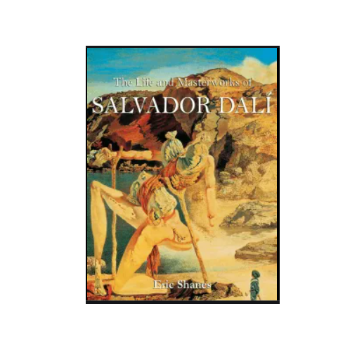 The Life and Masterworks of Salvador Dalí