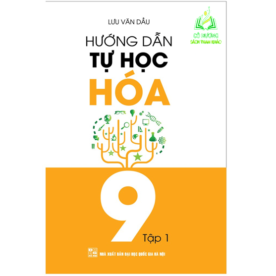 Sách - Hướng Dẫn Tự Học Hóa 9 Tập 1 (KV)