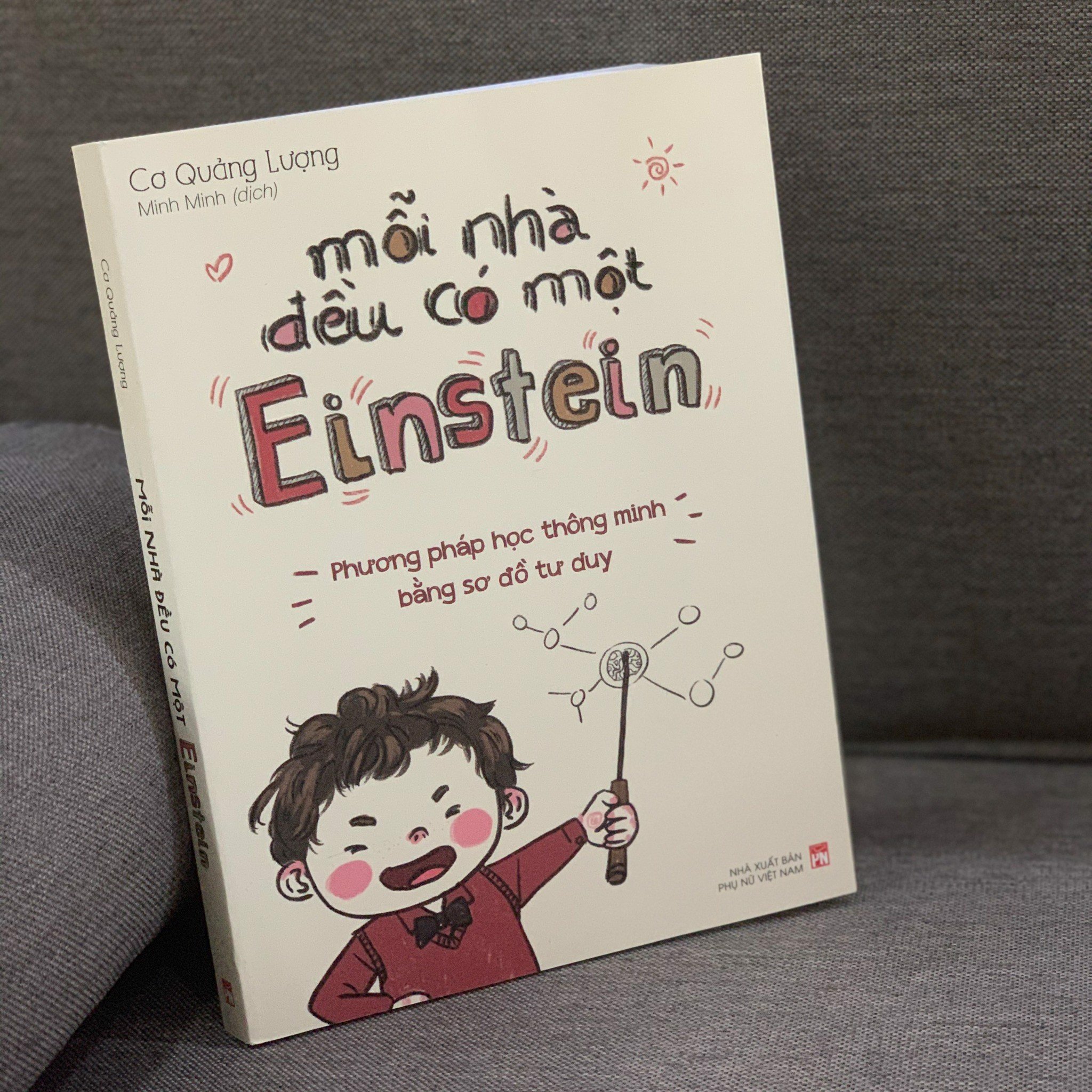 Combo sách: Nuôi Dưỡng Những Tư Duy Vĩ Đại + Mỗi Nhà Đều Có Một Einstein + Để Việc Học Không Làm Khó Trẻ