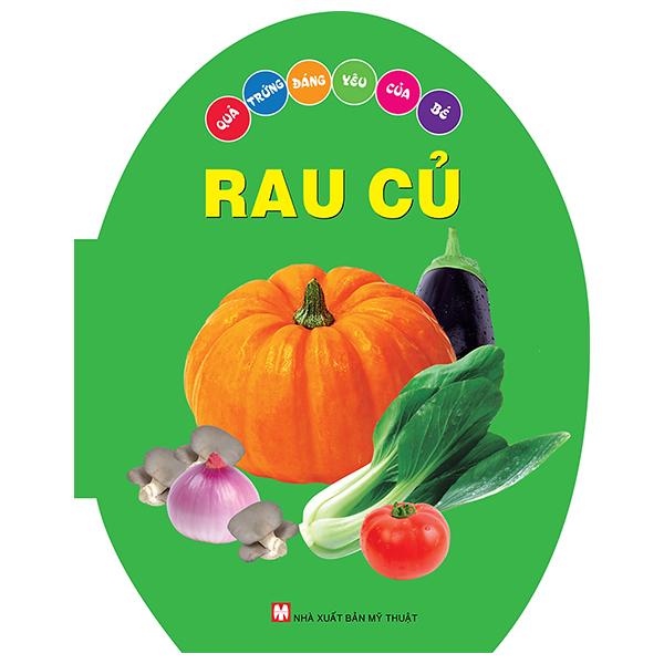 Quả Trứng Đáng Yêu Của Bé - Rau Củ
