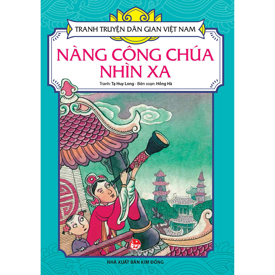 Tranh Truyện Dân Gian Việt Nam - Nàng Công Chúa Nhìn Xa