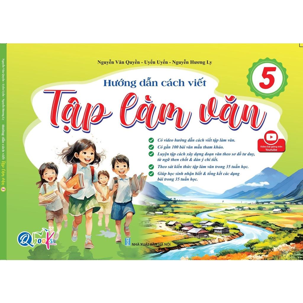 Sách Hướng dẫn cách viết TẬP LÀM VĂN Lớp 5 - Cả năm (1 cuốn) - Bản Quyền