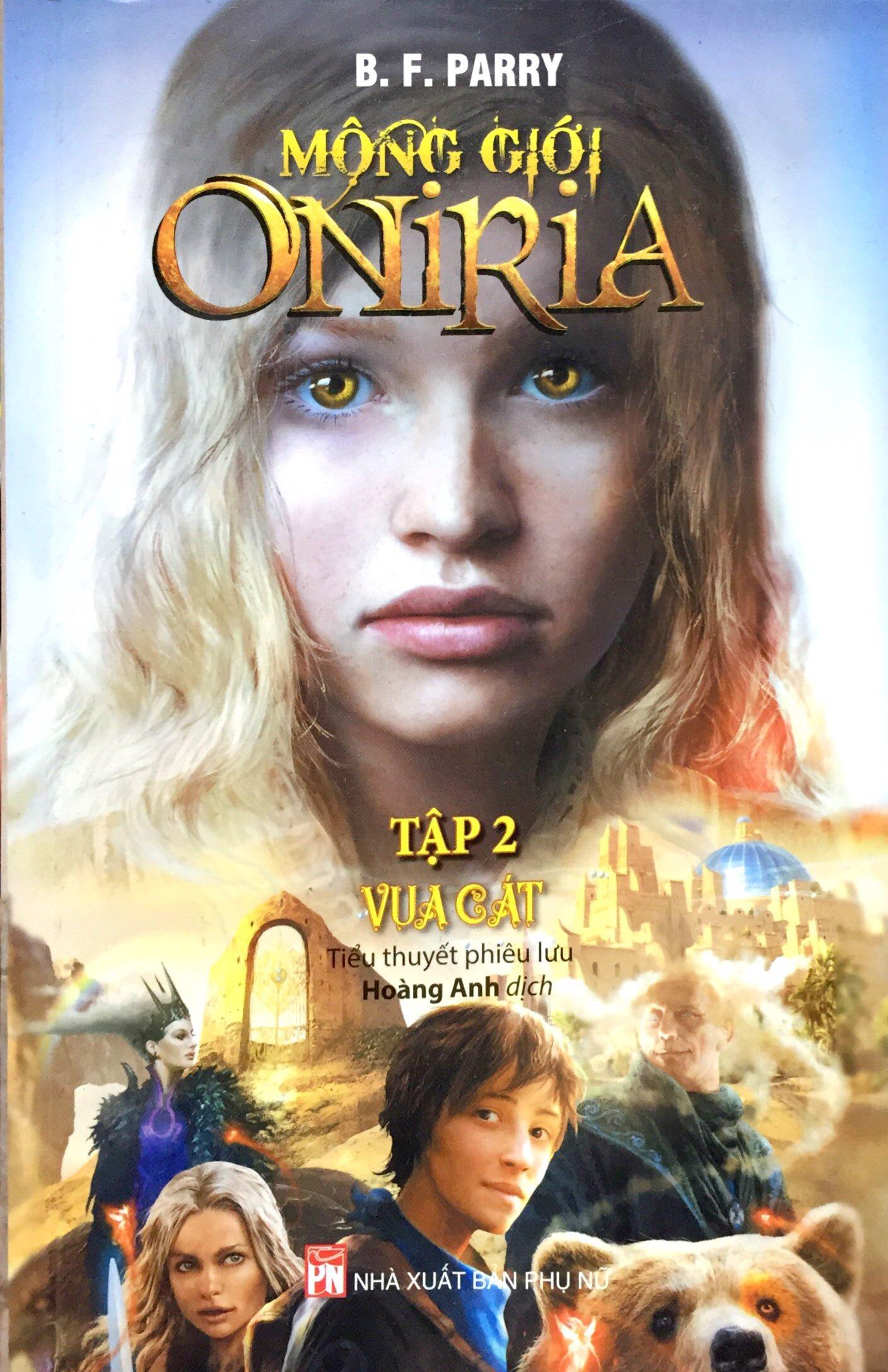 Mộng Giới Oniria  (Tập 2) -  Vua Cát