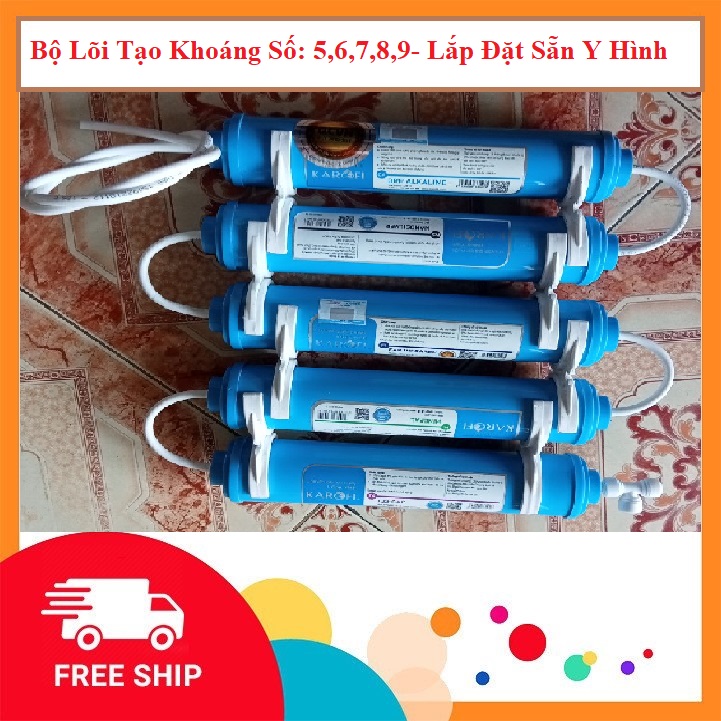 Bộ Lõi Tạo Khoáng Số: 5,6,7,8,9 - Lắp Đặt Sẵn Y Hình