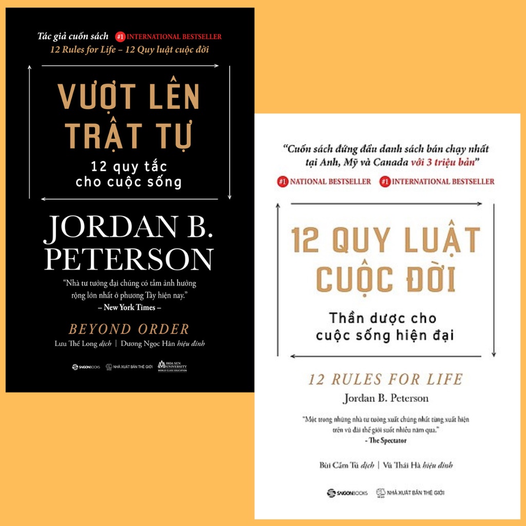 Vượt lên trật tự, 12 quy luật cuộc đời - Tác giả Jordan B. Peterson