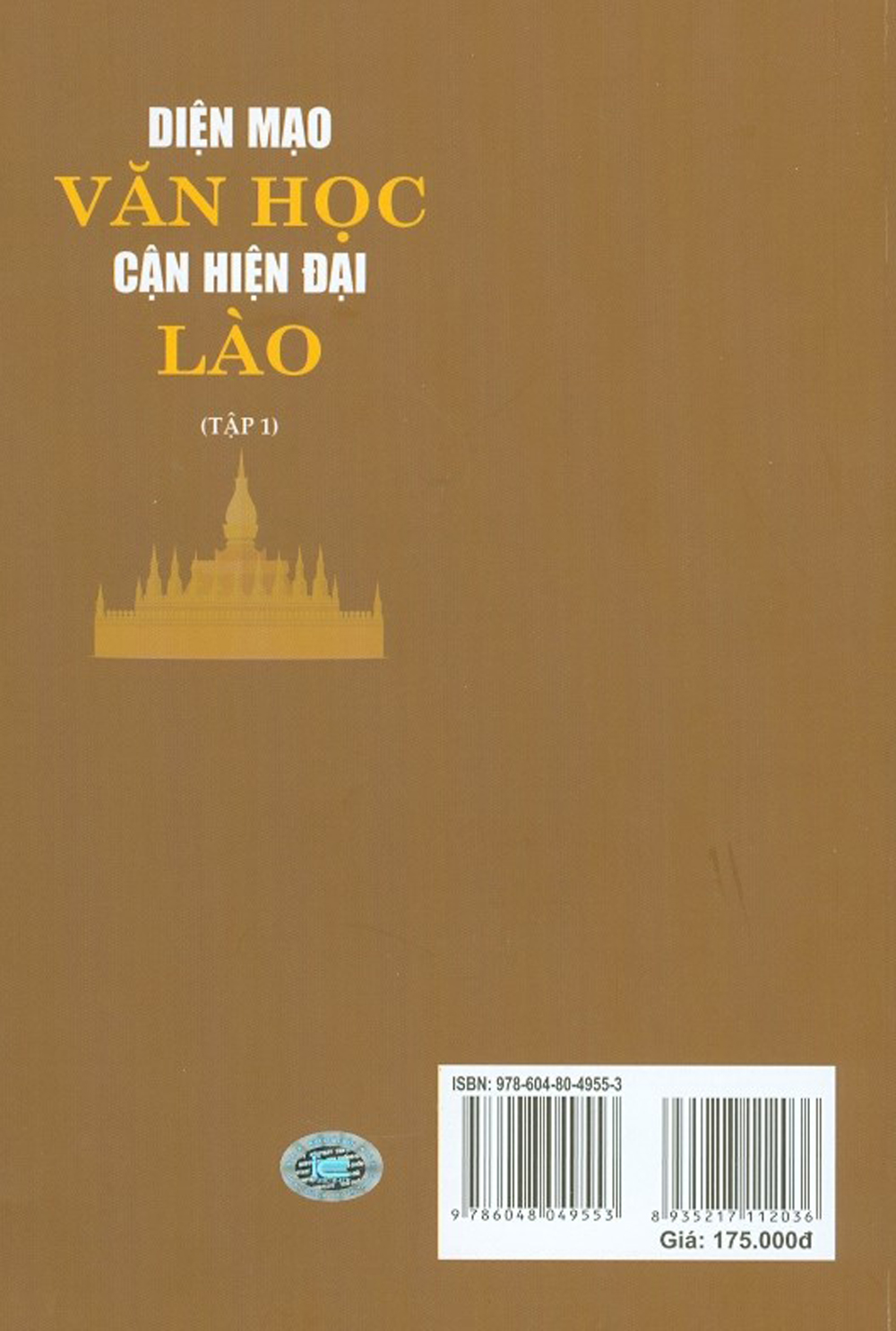 Diện Mạo Văn Học Cận Hiện Đại Lào - Tập 1