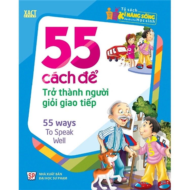 Sách: 55 Cách Để Trở Thành Người Giỏi Giao Tiếp