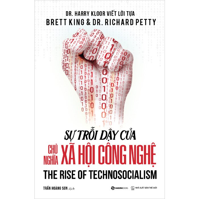 Sự Trỗi Dậy Của Chủ Nghĩa Xã Hội Công Nghệ