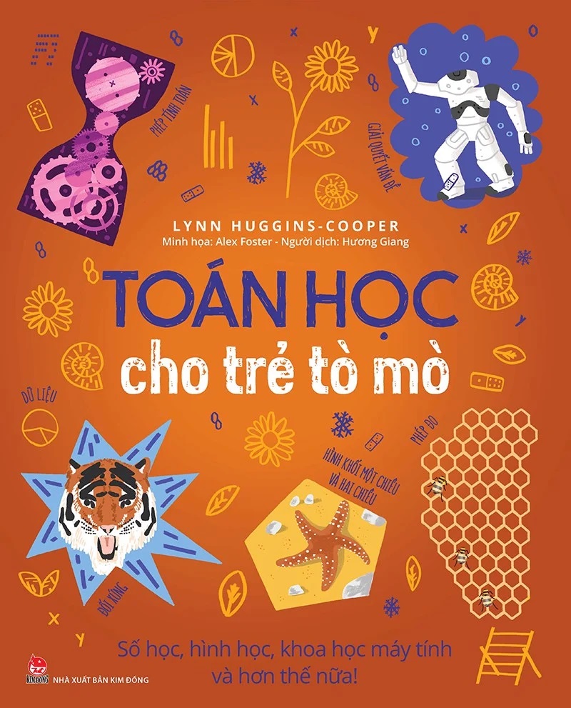 Sách - Toán học cho trẻ tò mò - Số Học, Hình Học, Khoa Học Máy Tính Và Hơn Thế Nữa