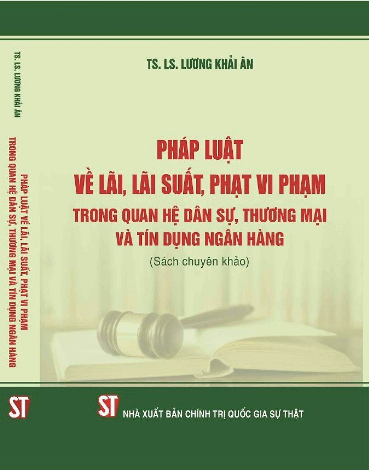 Pháp luật về lãi, lãi suất, phạt vi phạm trong quan hệ dân sự, thương mại và tín dụng ngân hàng