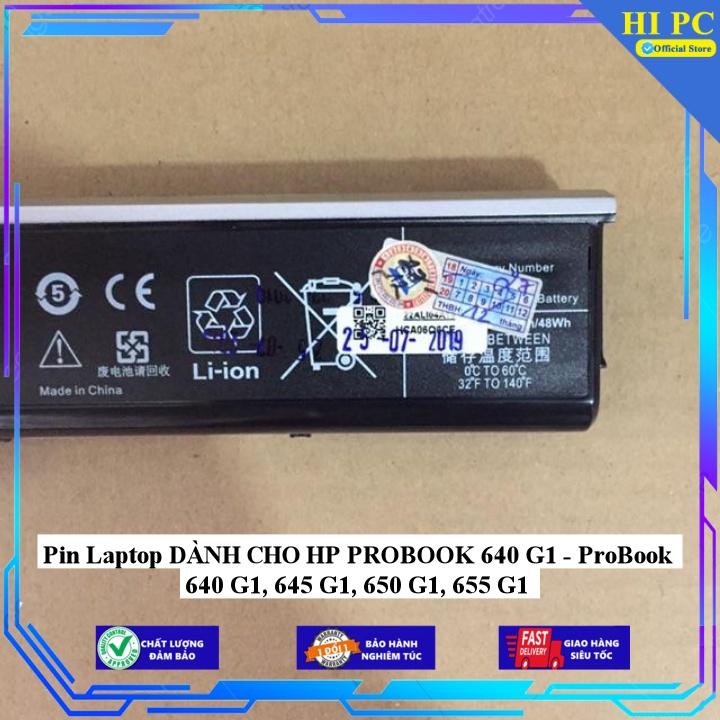 Pin Laptop DÀNH CHO HP PROBOOK 640 G1 - ProBook 640 G1 645 G1 650 G1 655 G1 - Hàng Nhập Khẩu