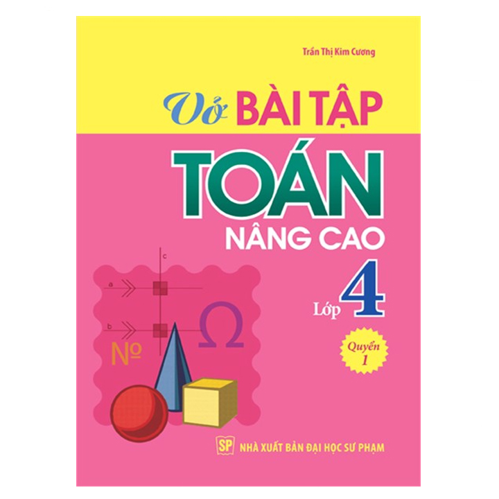 Sách - Vở Bài Tập Toán Nâng Cao Lớp 4Q1