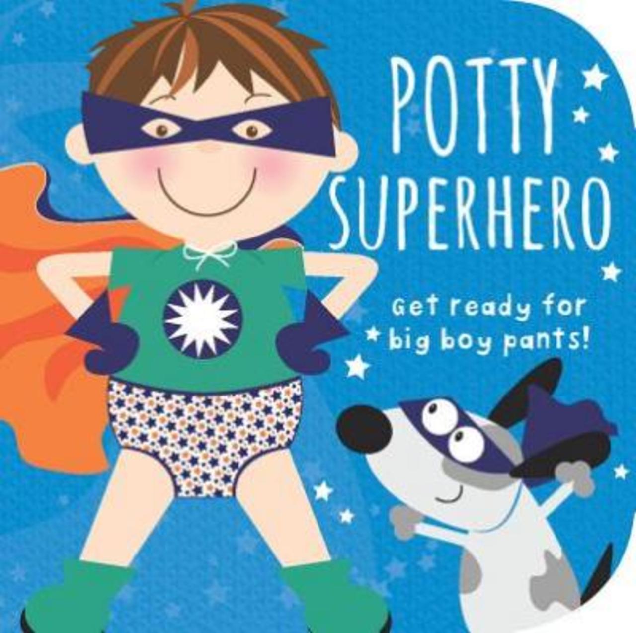 Sách - Potty Superhero : Get Ready for Big Boy Pants! by Mabel Forsyth (US edition, paperback)