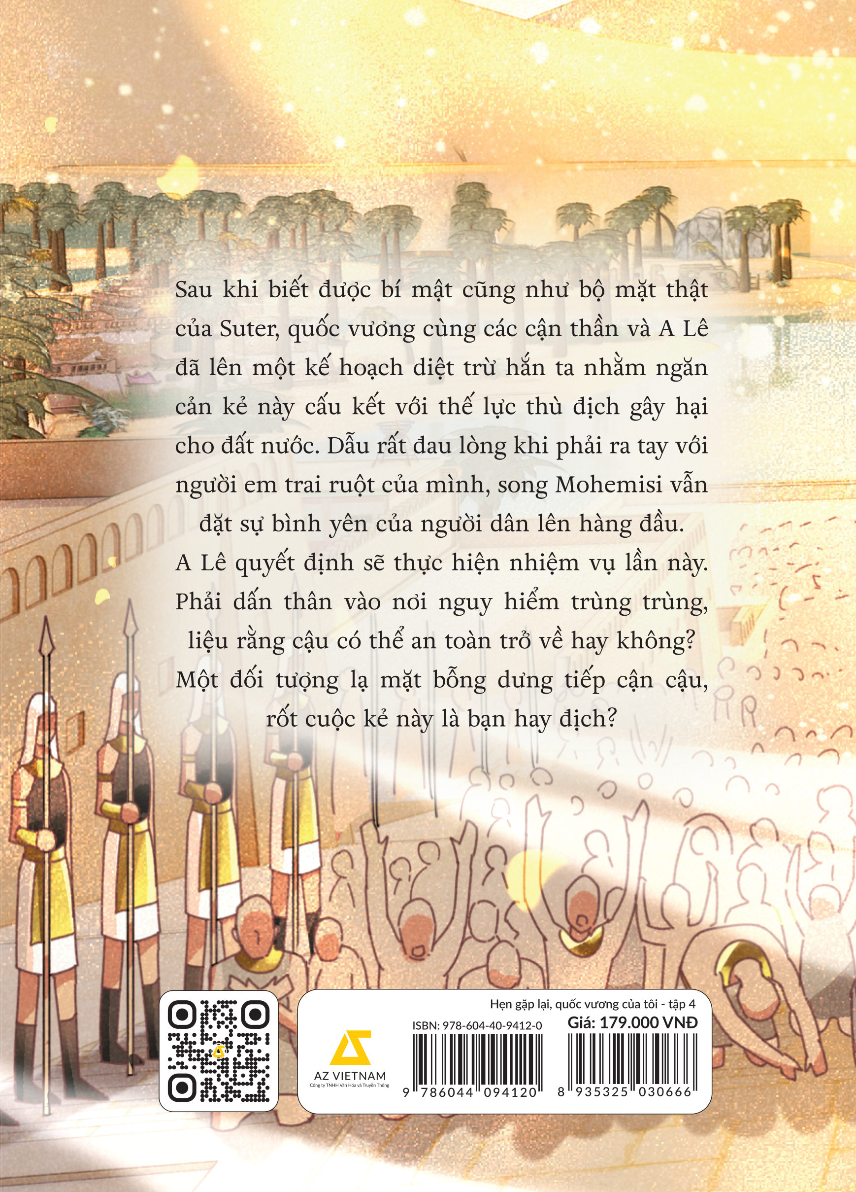 Sách Hẹn Gặp Lại, Quốc Vương Của Tôi - Tập 4
