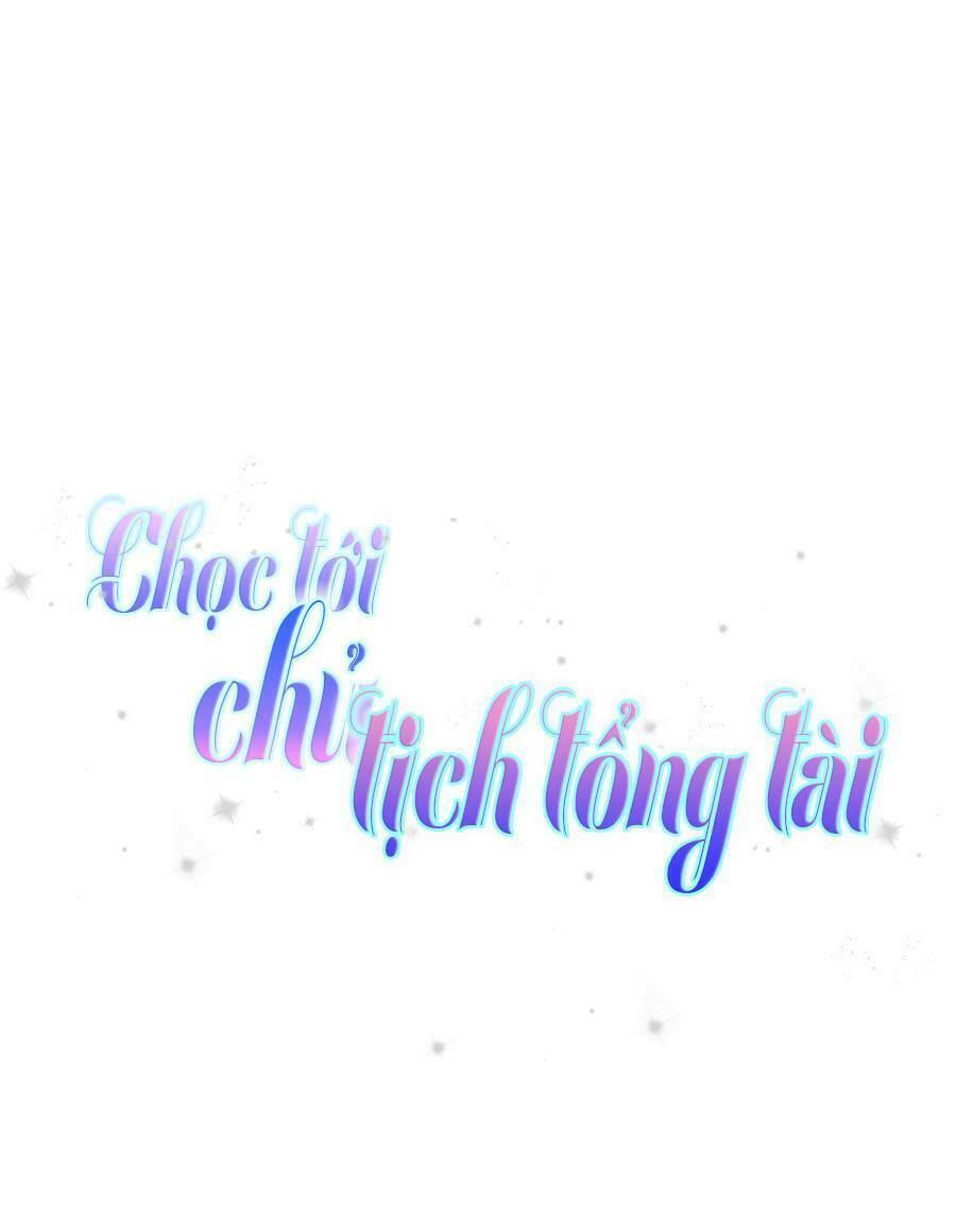 chọc tới chủ tịch tổng tài 2 chapter 5 1