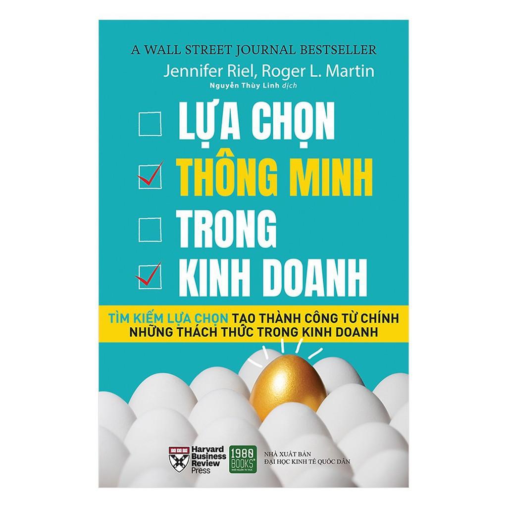 Sách - Lựa Chọn Thông Minh Trong Kinh Doanh (Xả Kho)