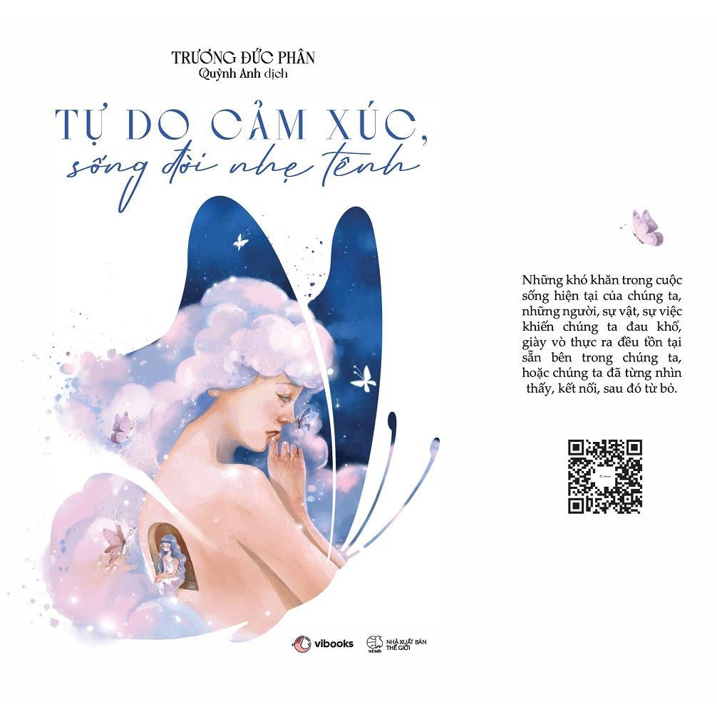 Sách - Tự Do Cảm Xúc, Sống Đời Nhẹ Tênh - AZ Việt Nam