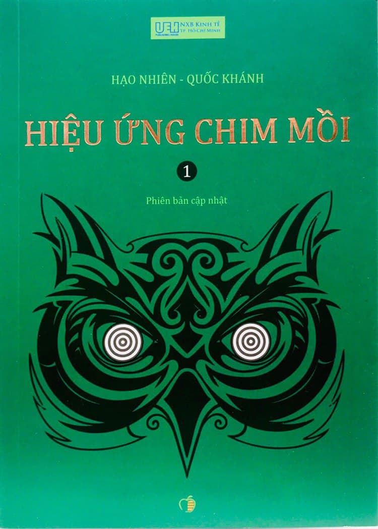 Hiệu Ứng Chim Mồi - Tập 1 (Tái Bản)