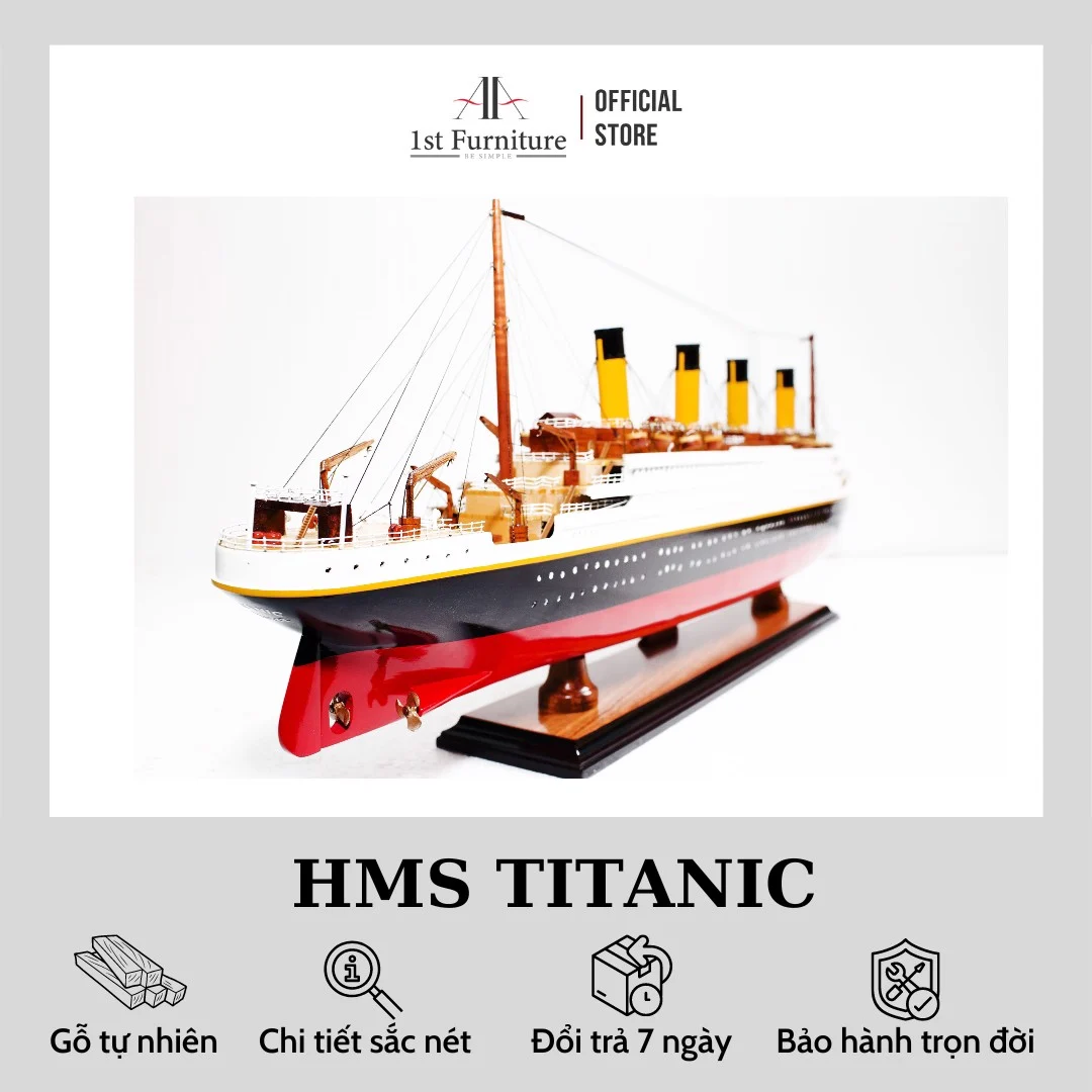 Mô hình Du thuyền HMS TITANIC cao cấp, mô hình gỗ tự nhiên, sang trọng lắp ráp sẵn 1st FURNITURE