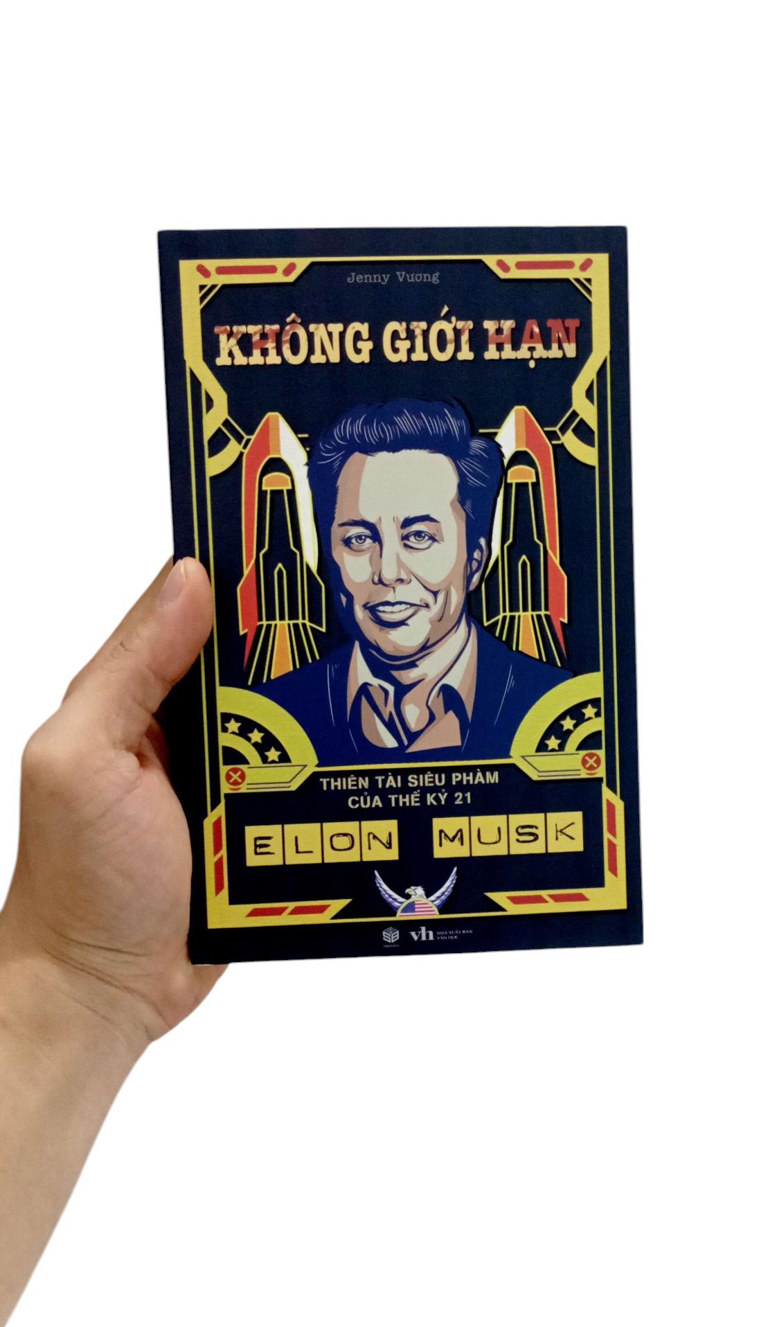 Sách - Elon Musk - Không Giới Hạn - Thiên Tài Siêu Phàm Của Thế Kỷ 21