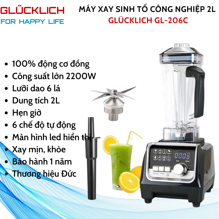 Máy xay sinh tố công nghiệp GLUCKLICH GL-206C 2L 2200W có hẹn giờ- thương hiệu GLÜCKLICH Đức - hàng chính hãng