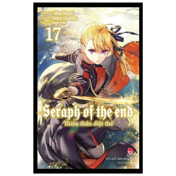 Thiên Thần Diệt Thế - Seraph Of The End - Tập 17 (Tái Bản 2022)