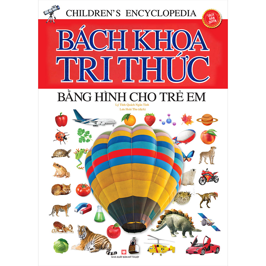 Bách Khoa Tri Thức Bằng Hình Cho Trẻ Em (Bìa Mềm)(Tái Bản)