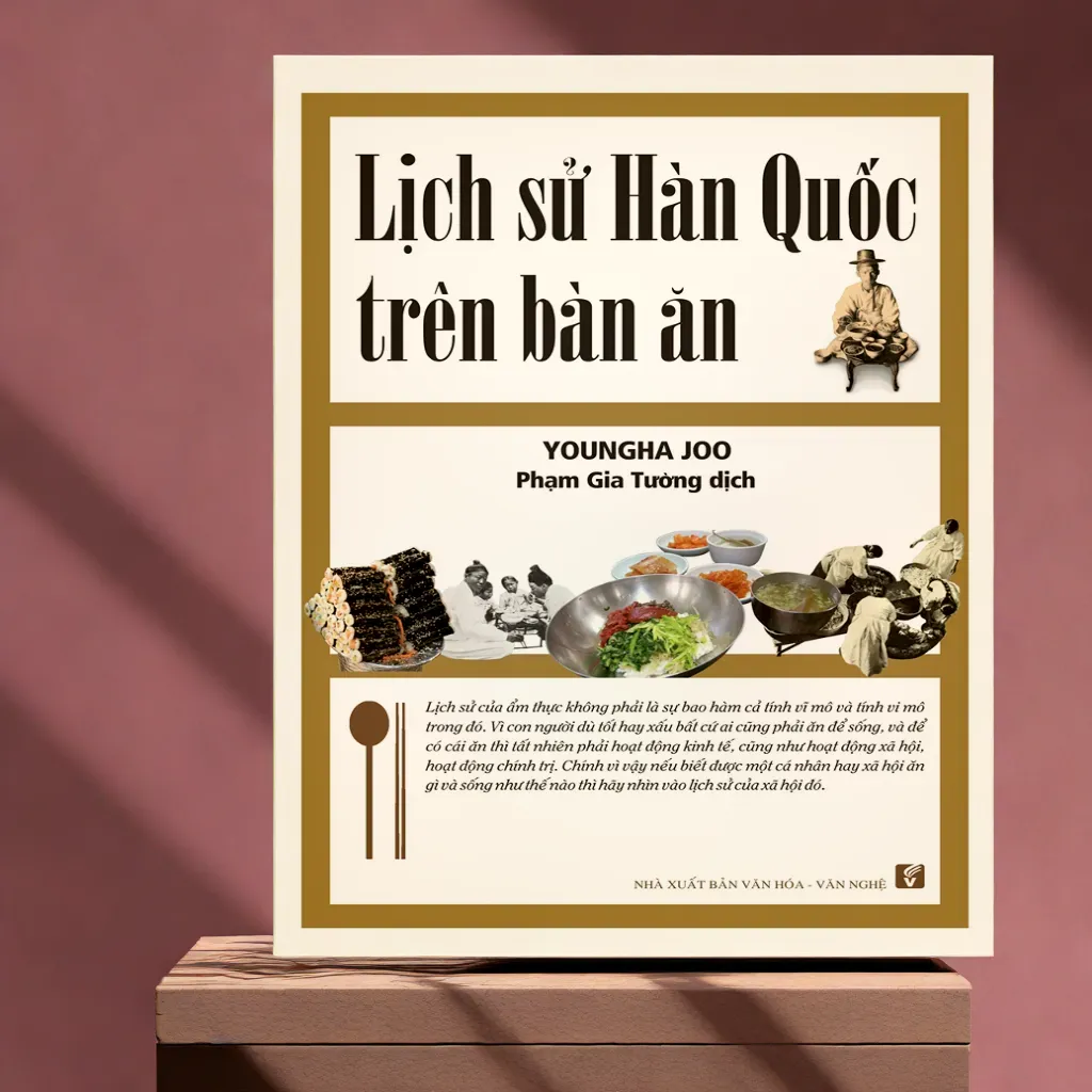 Lịch sử Hàn Quốc trên bàn ăn (VHVN)
